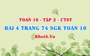 Bài 4 trang 74 SGK Toán 10 tập 2 Chân trời sáng tạo